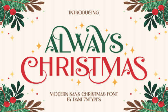 Always Christmas Font for Festive Editorial Design