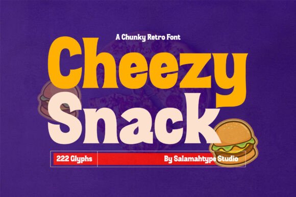 Cheezy Snack: A Bold Display Font for Playful Editorial Design
