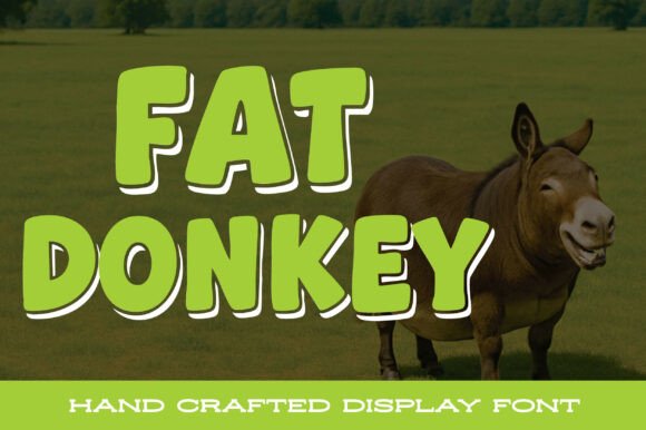 Fat Donkey: The Bold Display Font for Handmade Shop Branding