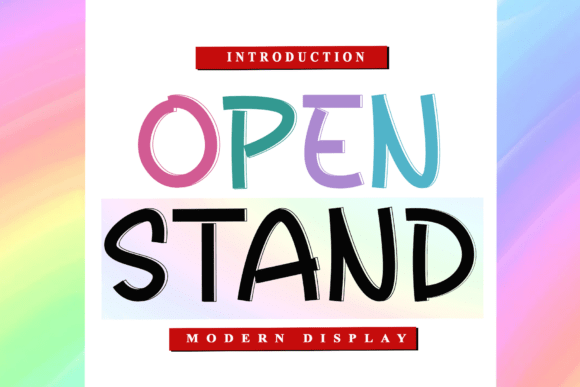Open Stand Font: A Playful Display Font for Creative Projects