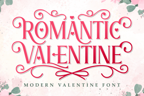 Romantic Valentine Font for Love-Themed Campaigns