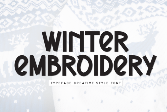 Winter Embroidery: A Friendly Display Font for Modern Branding