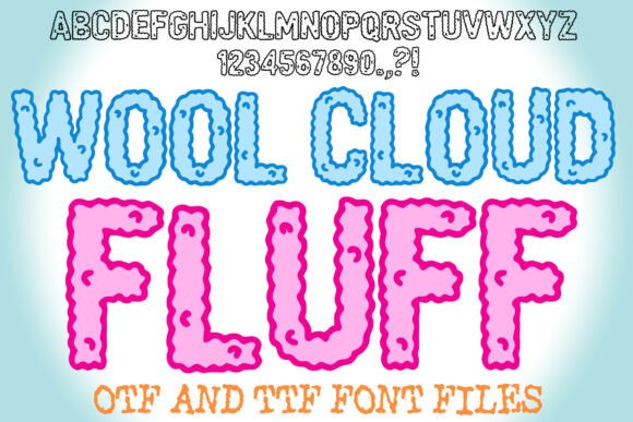 Wool Cloud Fluff: The Ultimate Display Font for Cozy Designs